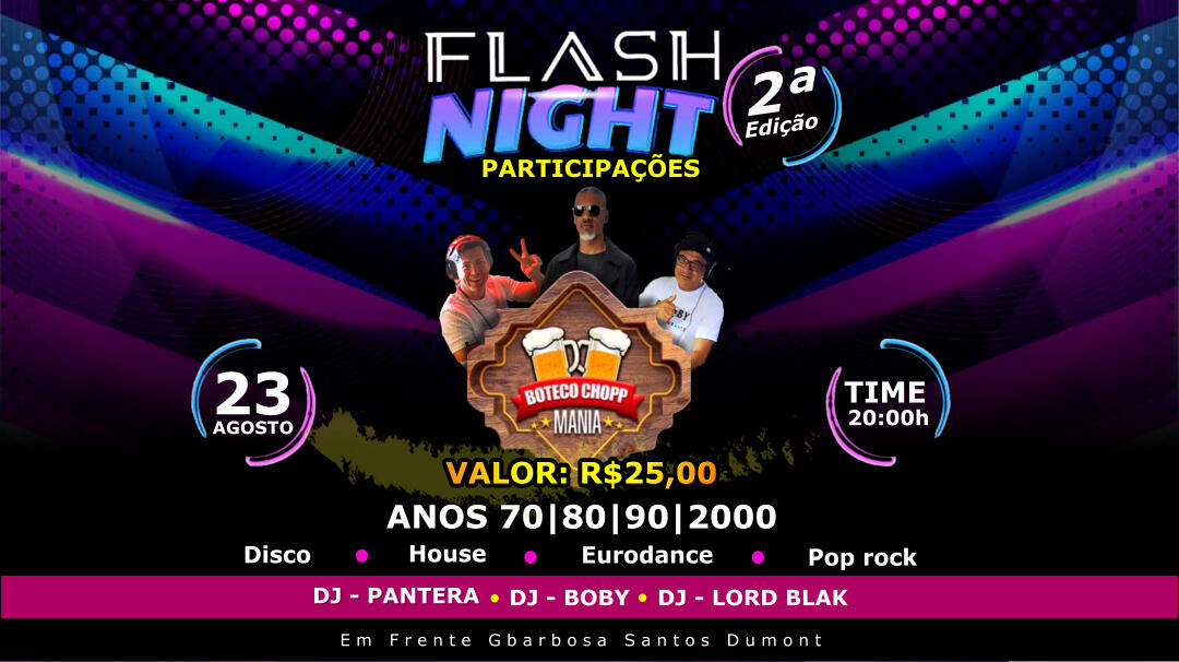Flash Night – 2ª Edição dia 23 de Agosto